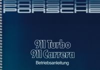 Porsche 911 Carrera Turbo G-Modell Betriebsanleitung Bedienungsanleitung Mj1986