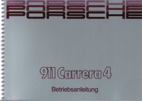 Betriebsanleitung Bedienungsanleitung Wartung Porsche 911 Typ 964 Carrera 4 NEU
