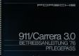 Porsche 911 2.7 Carrera 3.0 76 Betriebsanleitung Pflegepass Bedienungsanleitung