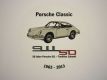 Porsche 911 Classic 50 Jahre 911 Tradition Zukunft Aufkleber Sticker-Modell