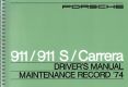 Porsche 911 / 911 S / Carrera Drivers Manual Maintenance Record  74 Englisch